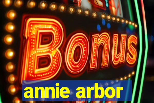 annie arbor